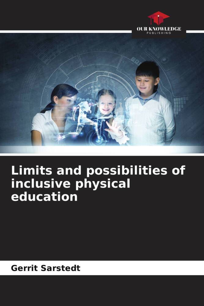 Limits and possibilities of inclusive physical education
