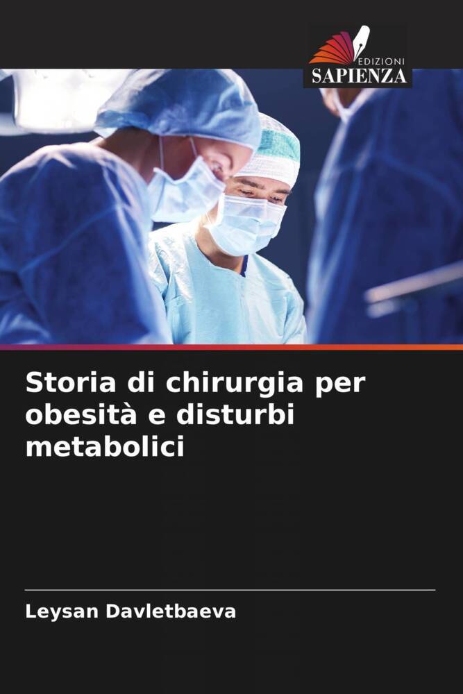 Storia di chirurgia per obesità e disturbi metabolici