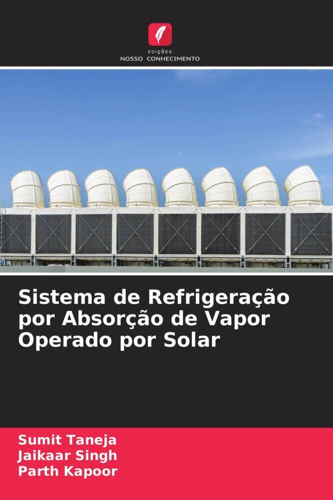 Sistema de Refrigeração por Absorção de Vapor Operado por Solar