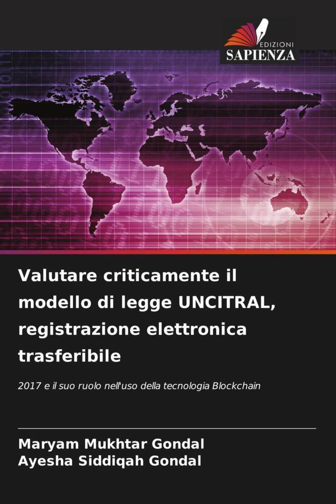 Valutare criticamente il modello di legge UNCITRAL, registrazione elettronica trasferibile