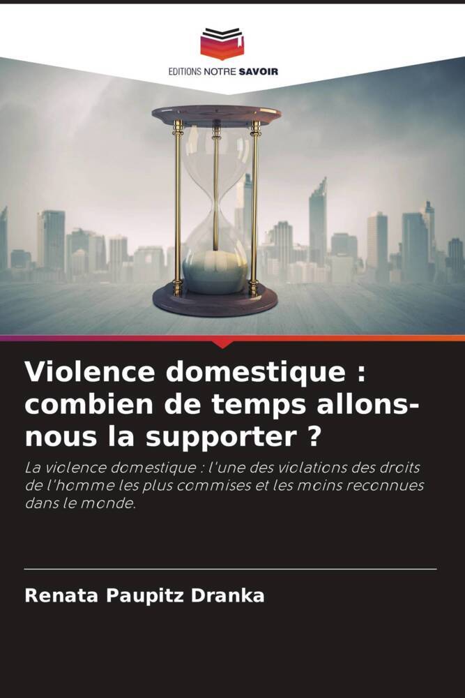 Violence domestique : combien de temps allons-nous la supporter ?