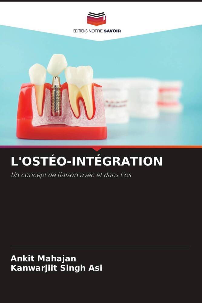 L'OSTÉO-INTÉGRATION