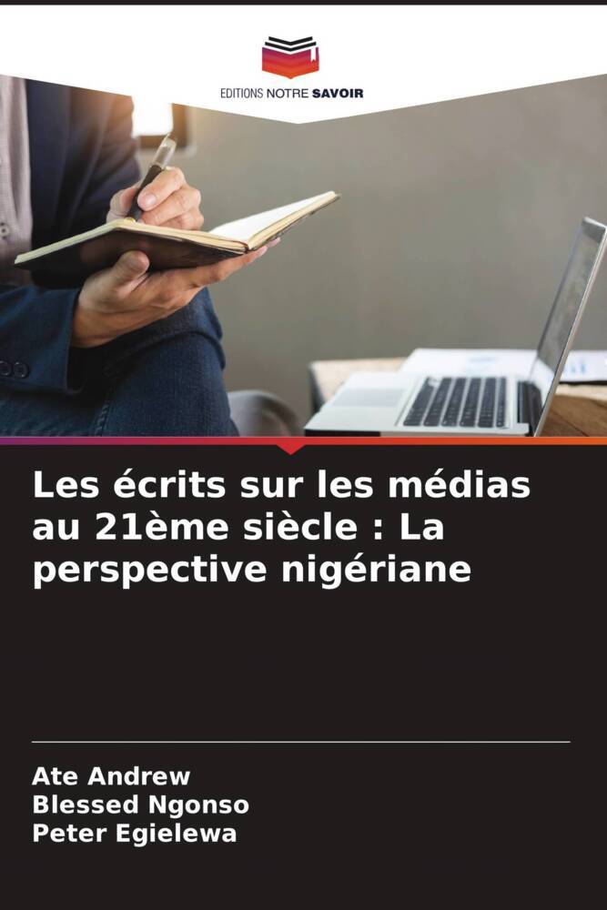 Les écrits sur les médias au 21ème siècle : La perspective nigériane