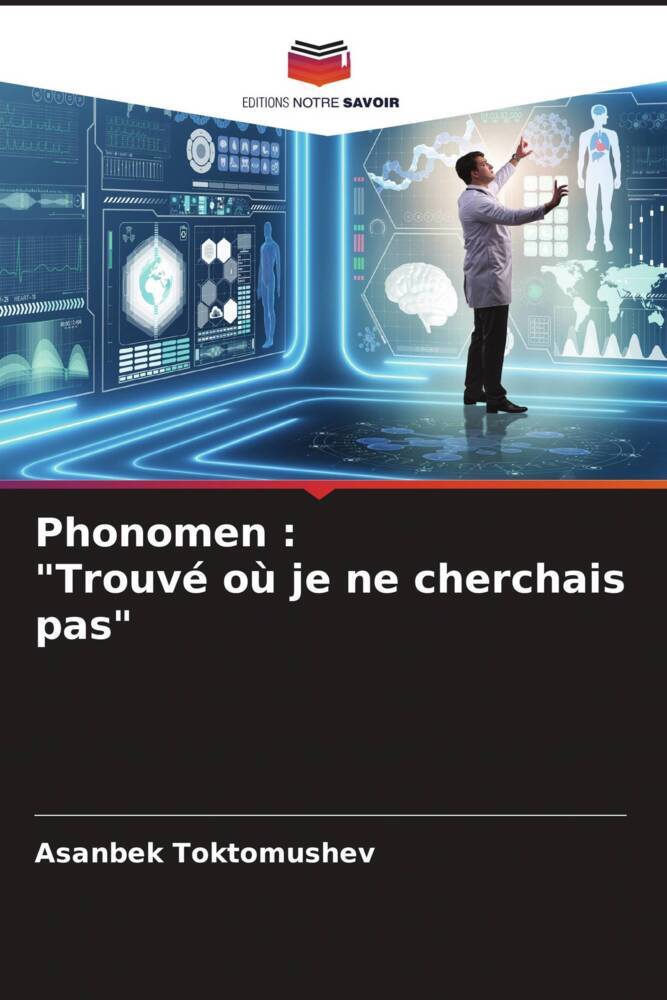 Phonomen : "Trouvé où je ne cherchais pas"