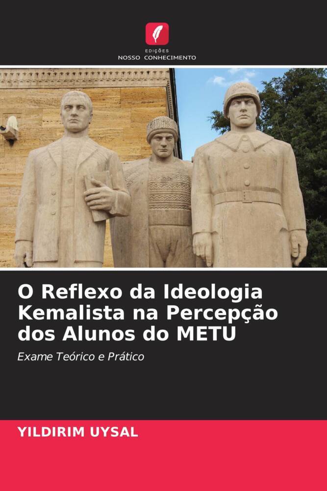 O Reflexo da Ideologia Kemalista na Percepção dos Alunos do METU