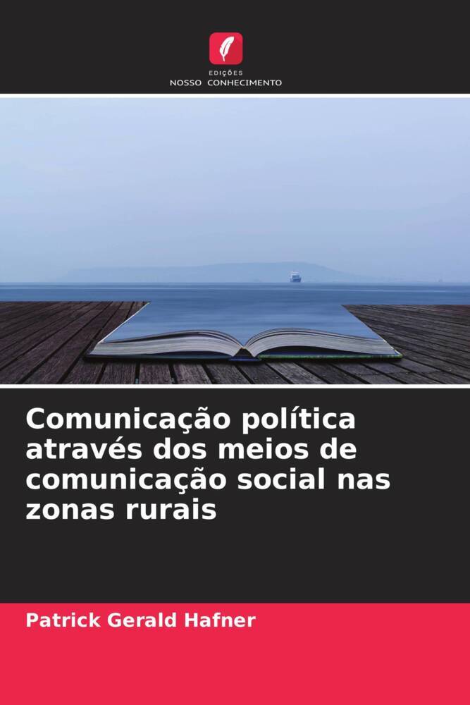 Comunicação política através dos meios de comunicação social nas zonas rurais