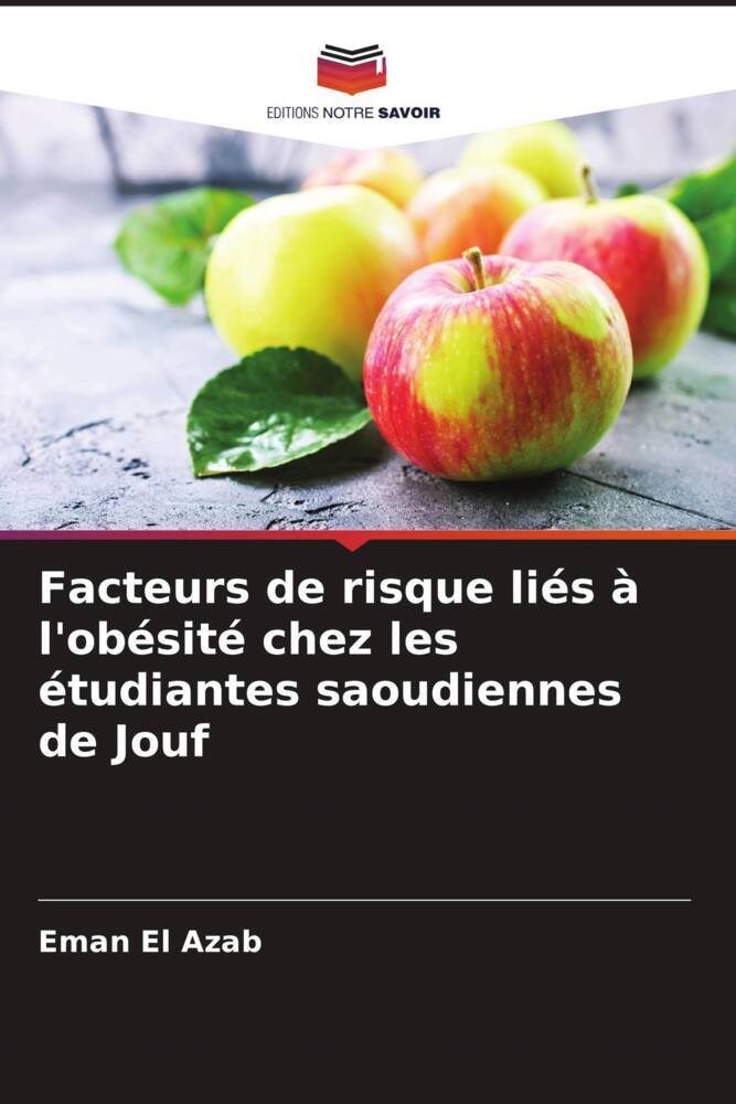 Facteurs de risque liés à l'obésité chez les étudiantes saoudiennes de Jouf