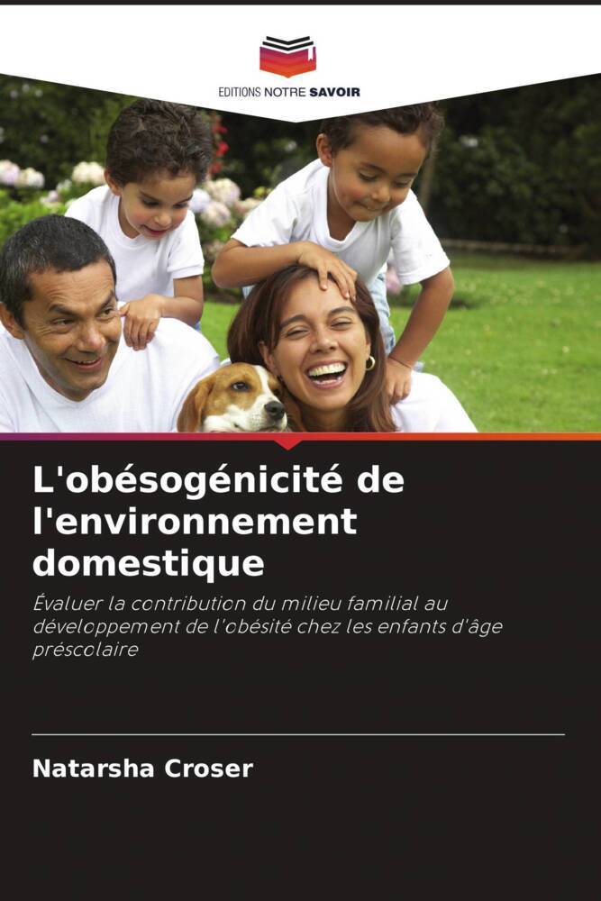 L'obésogénicité de l'environnement domestique