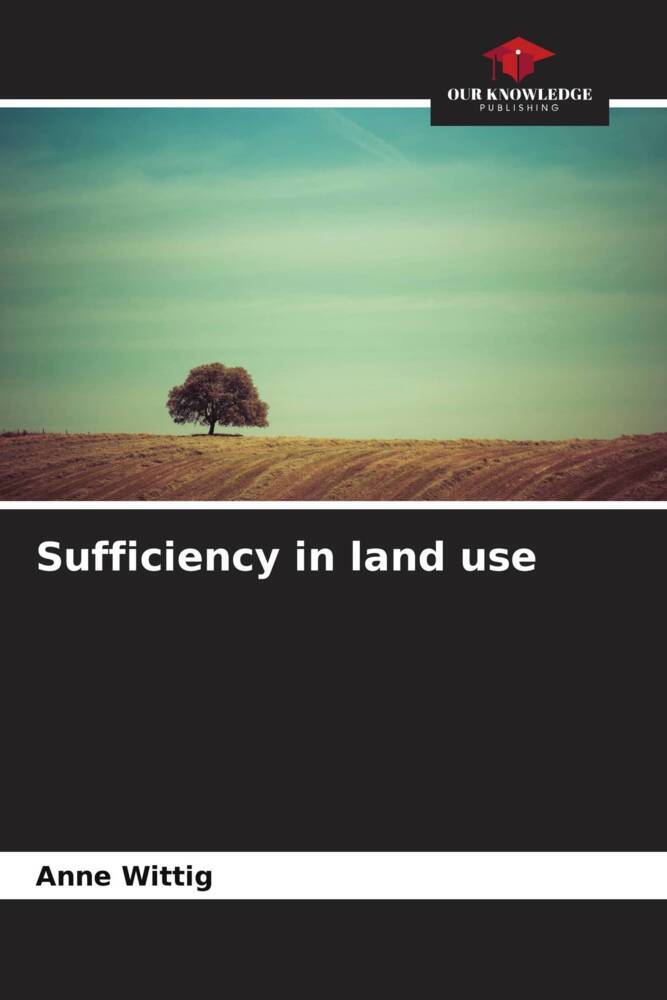 Sufficiency in land use