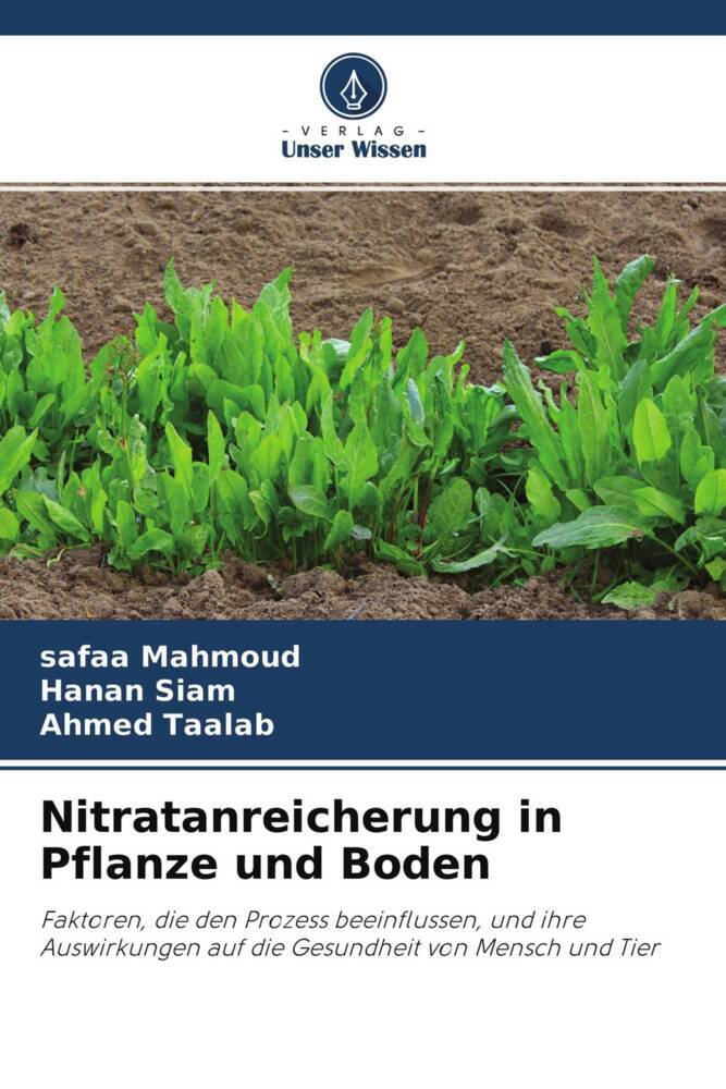 Nitratanreicherung in Pflanze und Boden