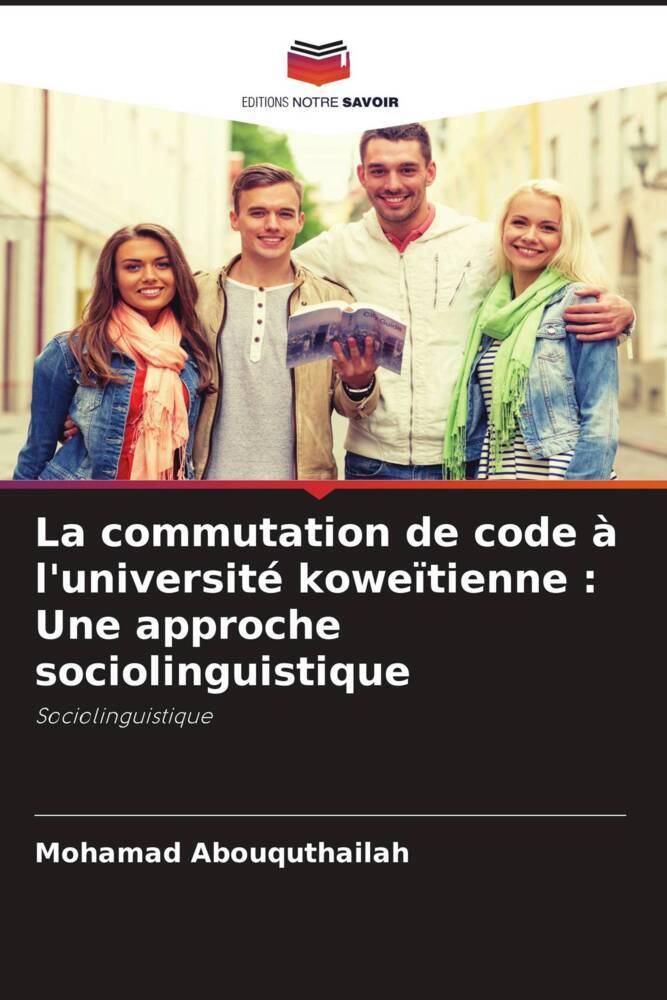 La commutation de code à l'université koweïtienne : Une approche sociolinguistique
