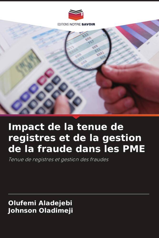Impact de la tenue de registres et de la gestion de la fraude dans les PME