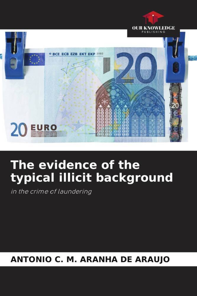 The evidence of the typical illicit background