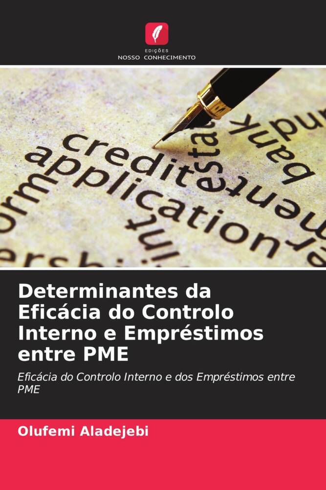 Determinantes da Eficácia do Controlo Interno e Empréstimos entre PME
