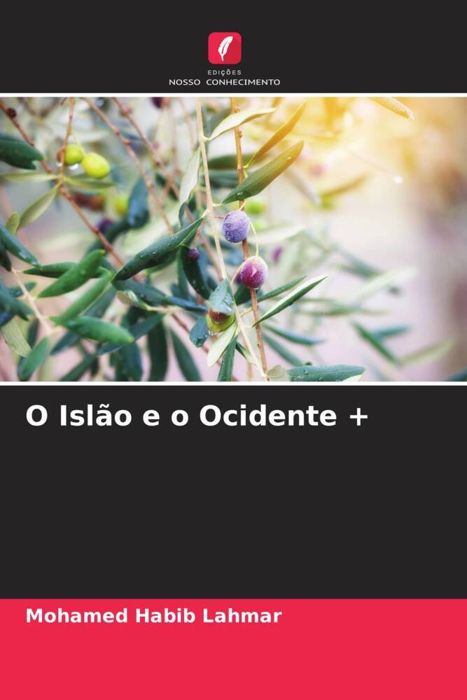 O Islão e o Ocidente +