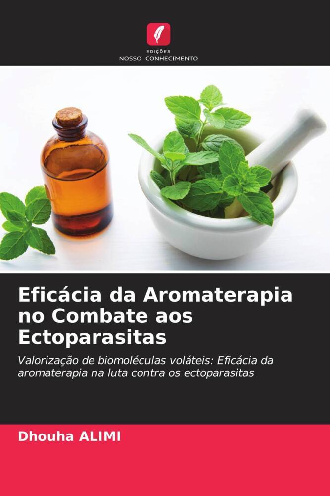 Eficácia da Aromaterapia no Combate aos Ectoparasitas