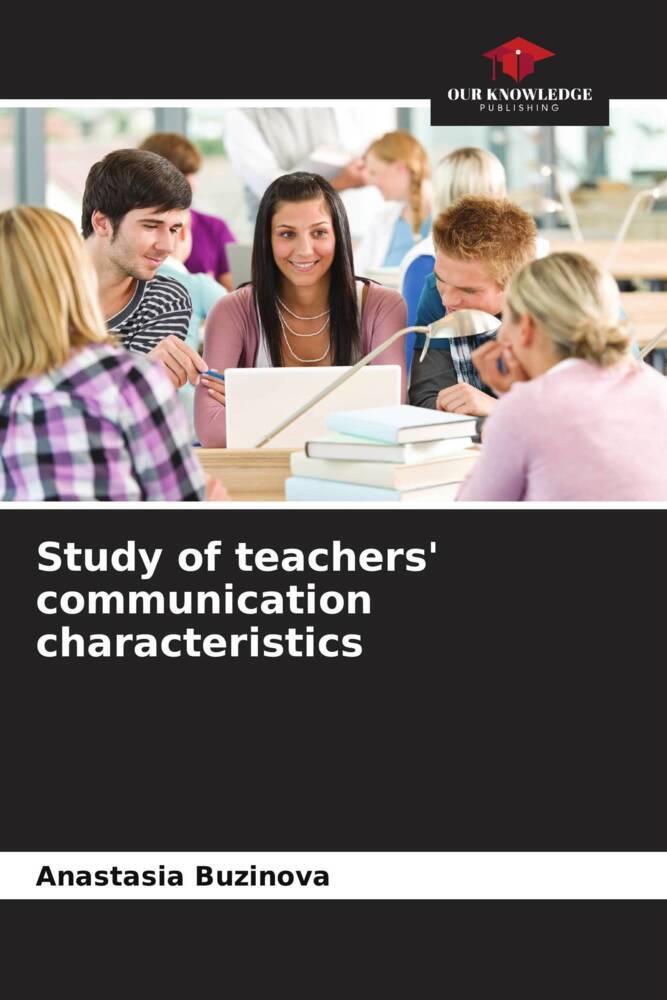 Study of teachers' communication characteristics