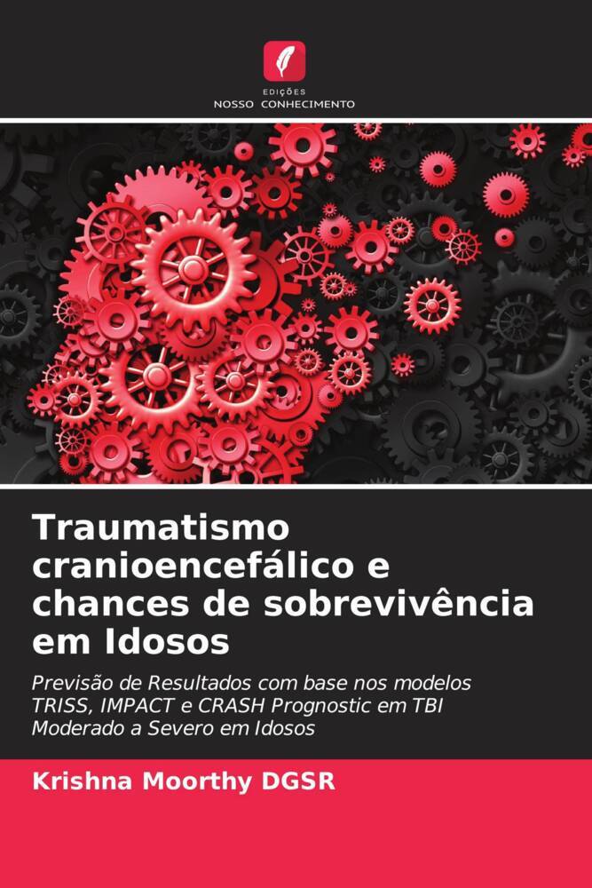 Traumatismo cranioencefálico e chances de sobrevivência em Idosos