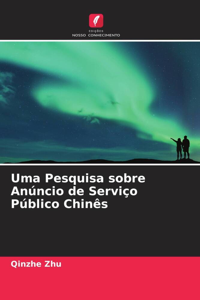 Uma Pesquisa sobre Anúncio de Serviço Público Chinês