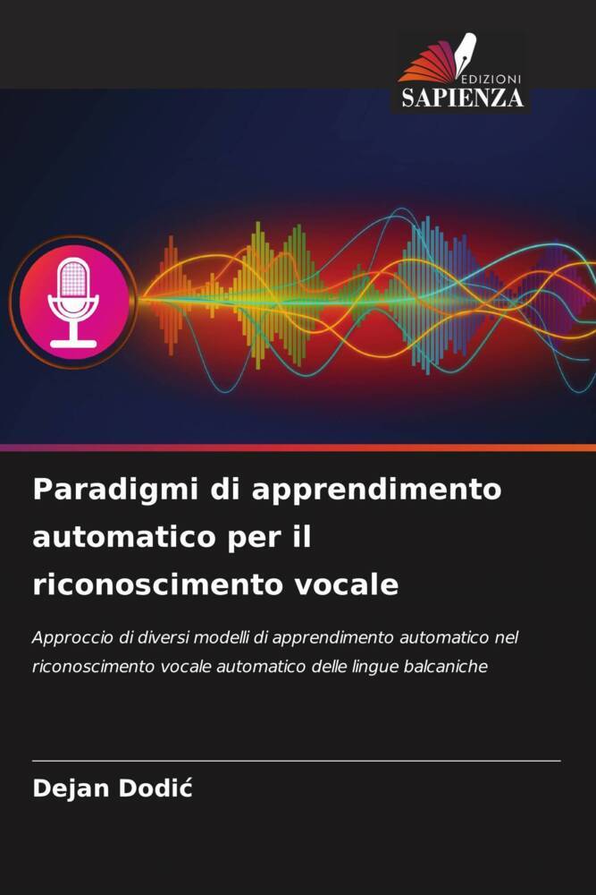 Paradigmi di apprendimento automatico per il riconoscimento vocale