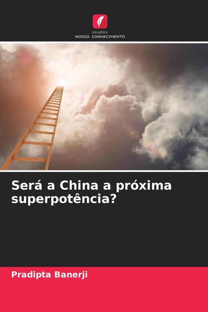 Será a China a próxima superpotência?