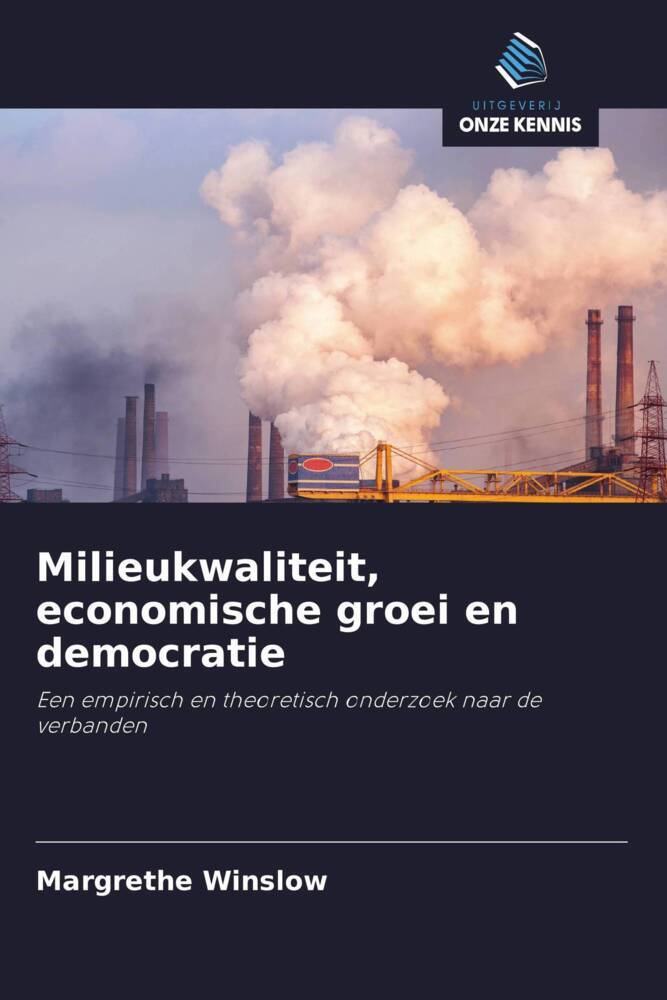 Milieukwaliteit, economische groei en democratie