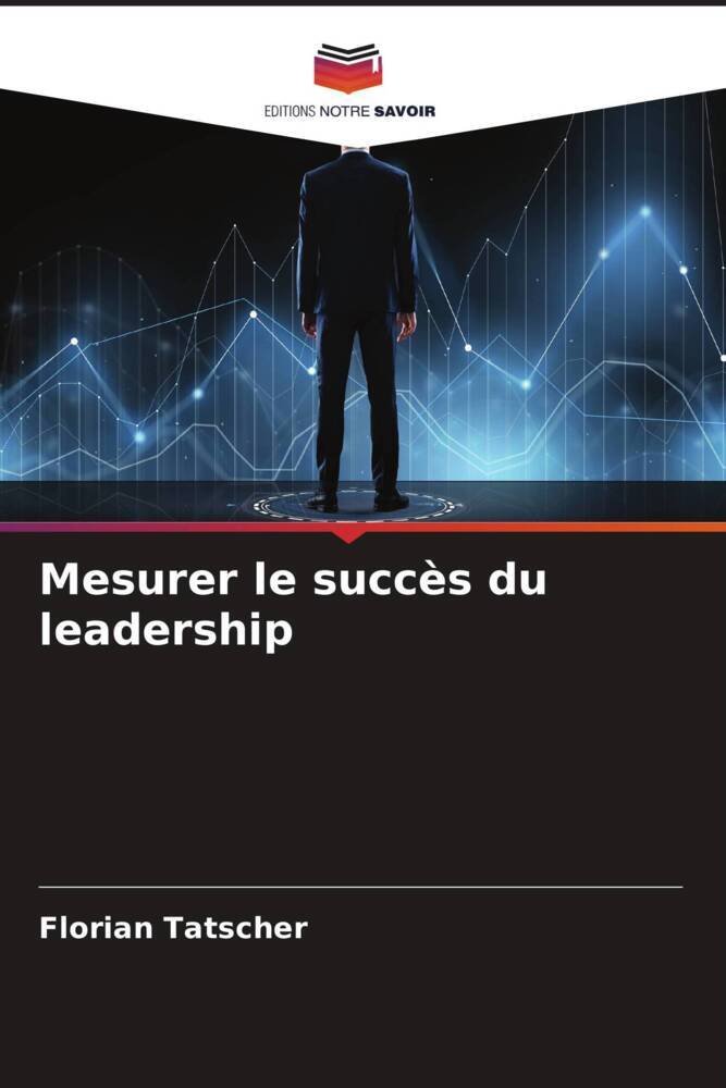Mesurer le succès du leadership