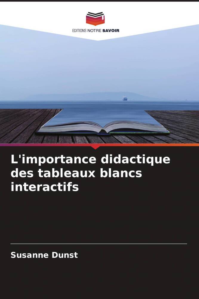 L'importance didactique des tableaux blancs interactifs