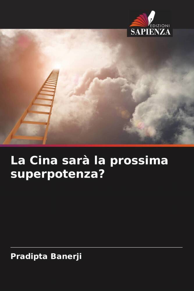 La Cina sarà la prossima superpotenza?