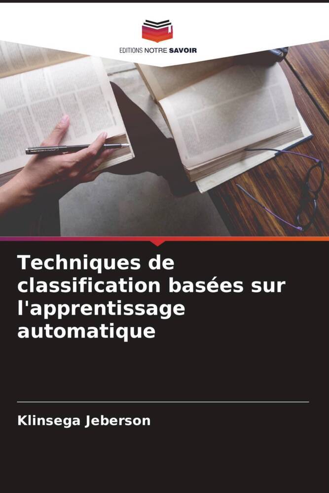 Techniques de classification basées sur l'apprentissage automatique