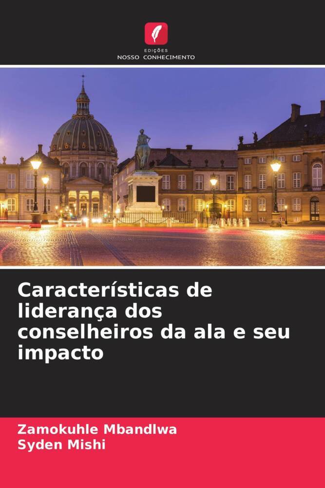 Características de liderança dos conselheiros da ala e seu impacto