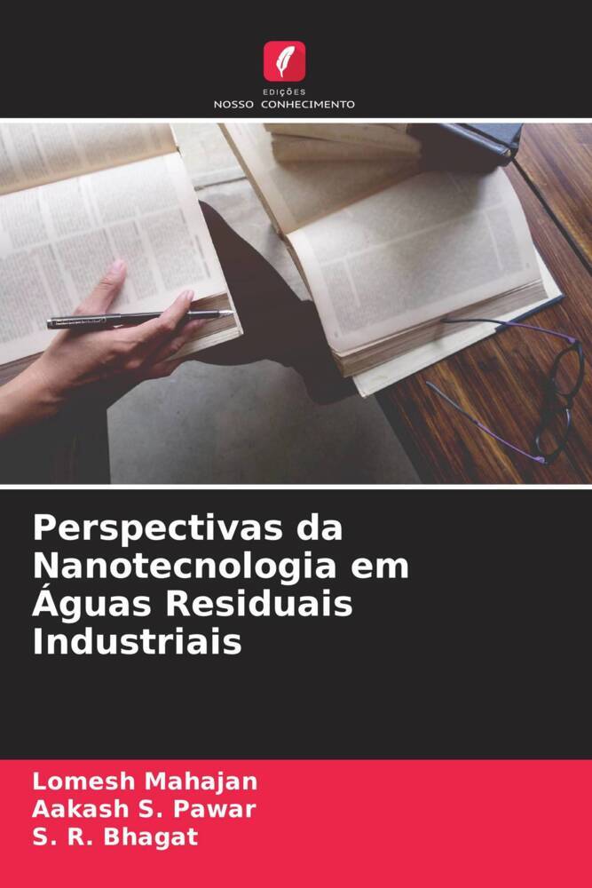 Perspectivas da Nanotecnologia em Águas Residuais Industriais