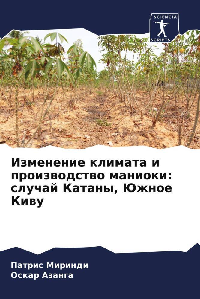 Izmenenie klimata i proizwodstwo manioki: sluchaj Katany, Juzhnoe Kiwu