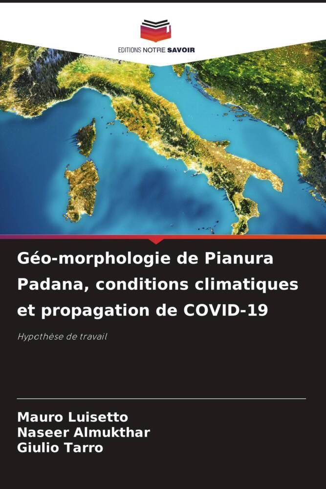 Géo-morphologie de Pianura Padana, conditions climatiques et propagation de COVID-19