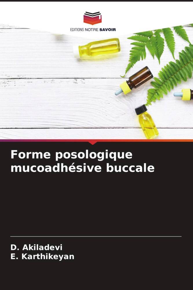 Forme posologique mucoadhésive buccale