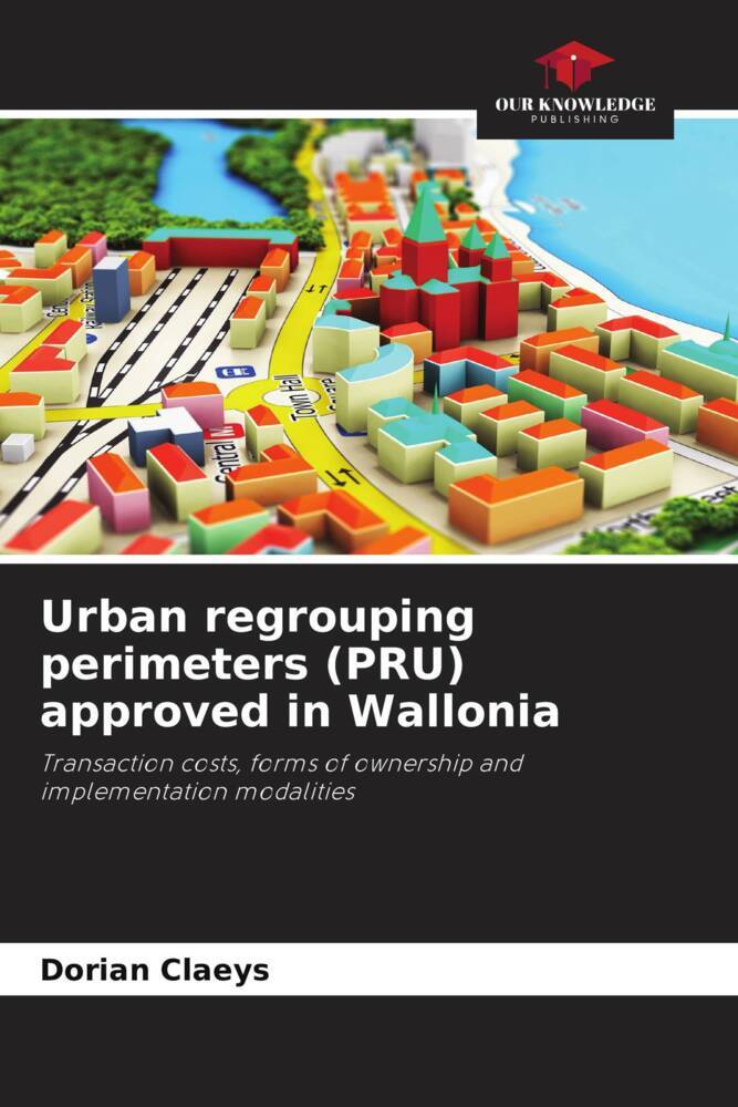 Urban regrouping perimeters (PRU) approved in Wallonia