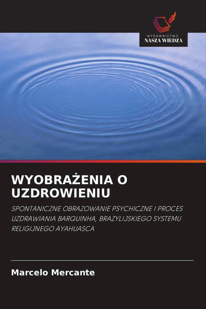 WYOBRA ENIA O UZDROWIENIU