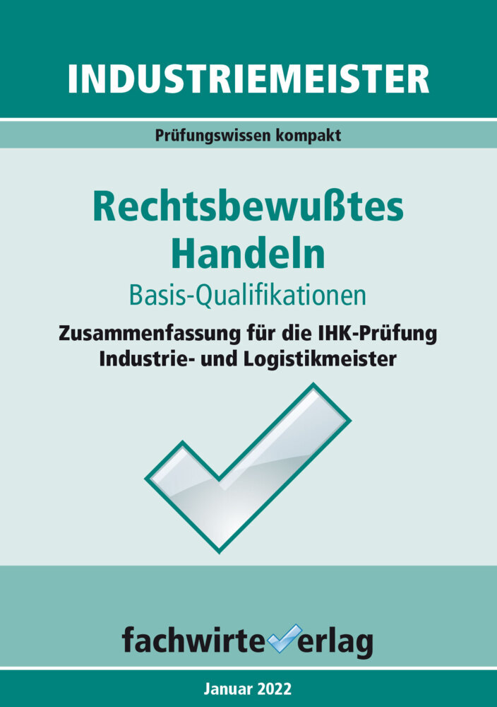 Industriemeister: Rechtsbewusstes Handeln