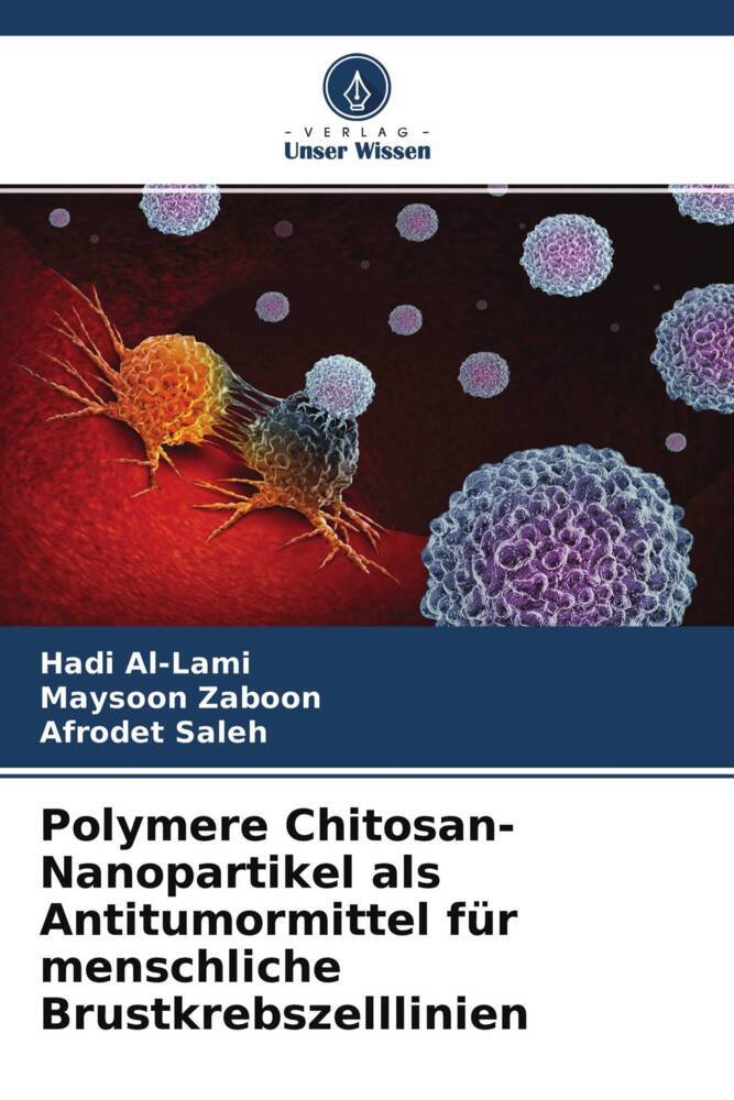 Polymere Chitosan-Nanopartikel als Antitumormittel für menschliche Brustkrebszelllinien