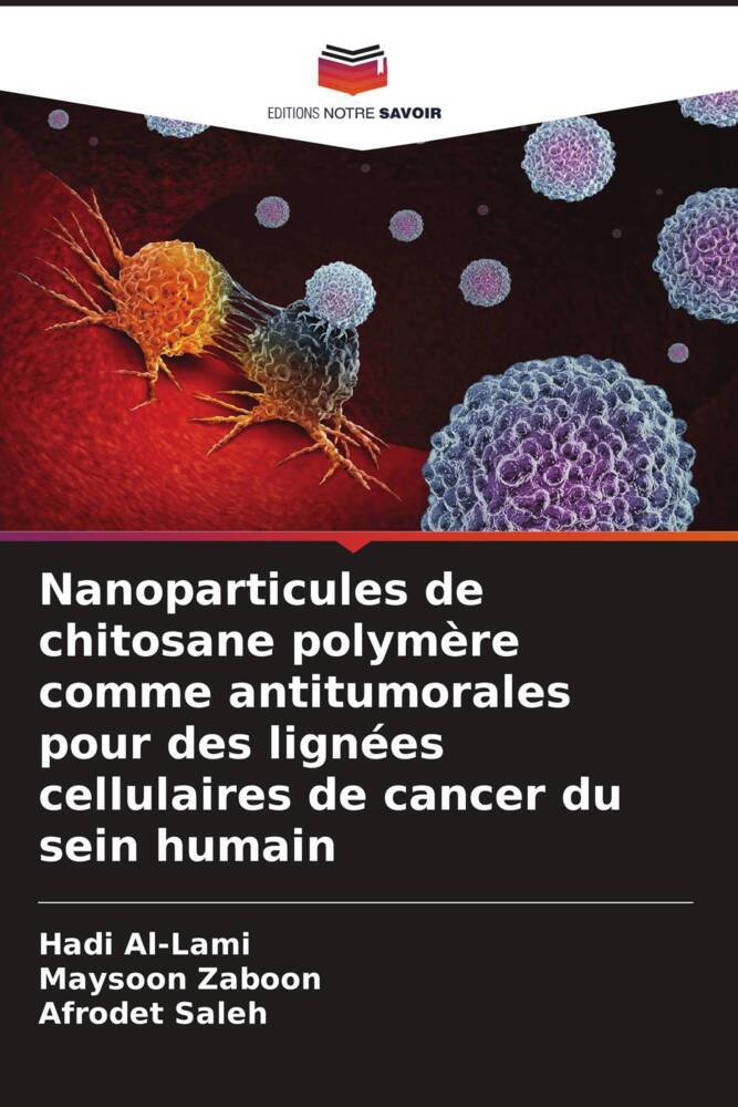 Nanoparticules de chitosane polymère comme antitumorales pour des lignées cellulaires de cancer du sein humain