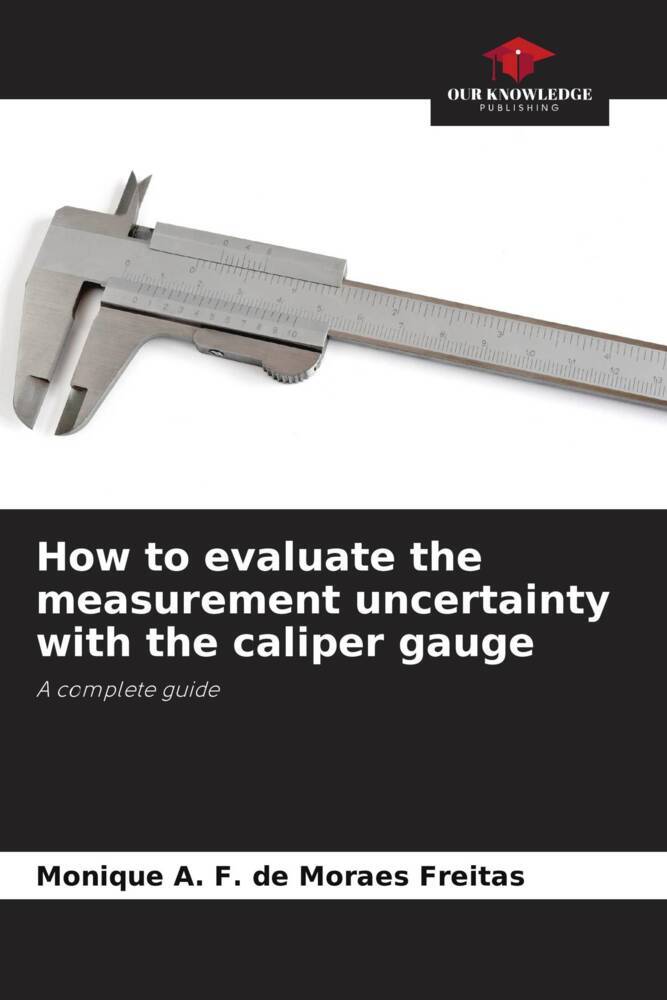 How to evaluate the measurement uncertainty with the caliper gauge