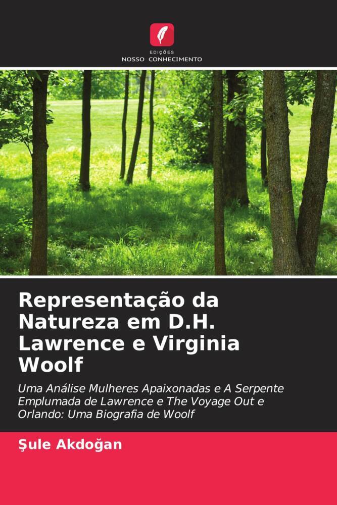 Representação da Natureza em D.H. Lawrence e Virginia Woolf