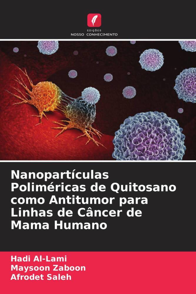 Nanopartículas Poliméricas de Quitosano como Antitumor para Linhas de Câncer de Mama Humano