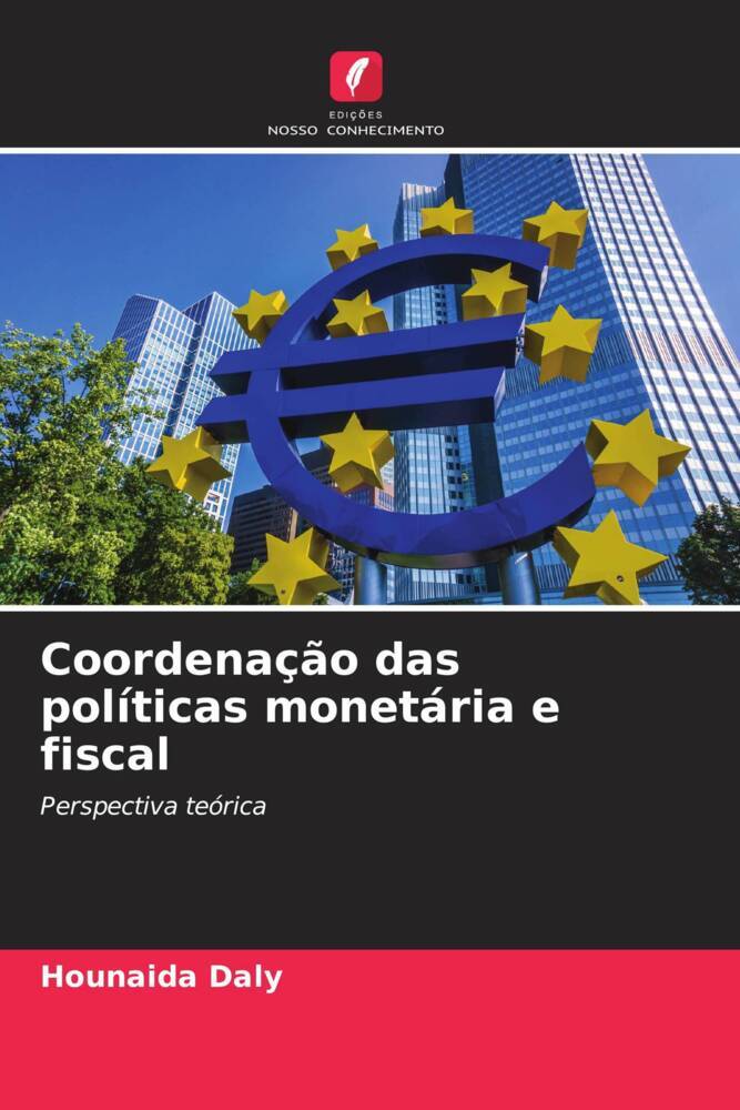 Coordenação das políticas monetária e fiscal