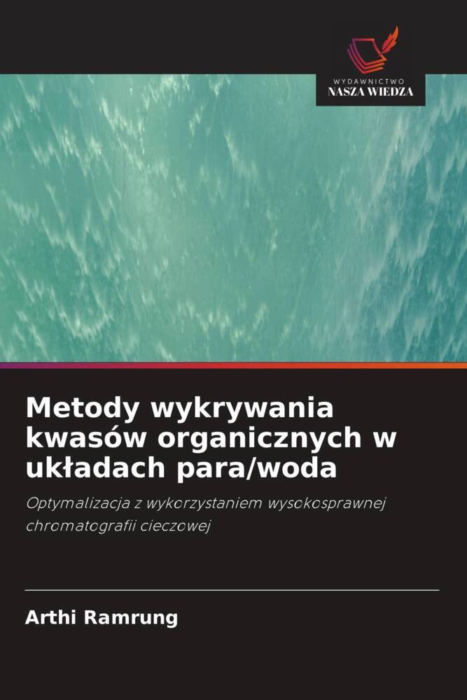 Metody wykrywania kwasów organicznych w ukladach para/woda