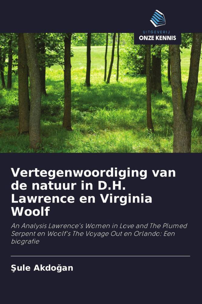 Vertegenwoordiging van de natuur in D.H. Lawrence en Virginia Woolf