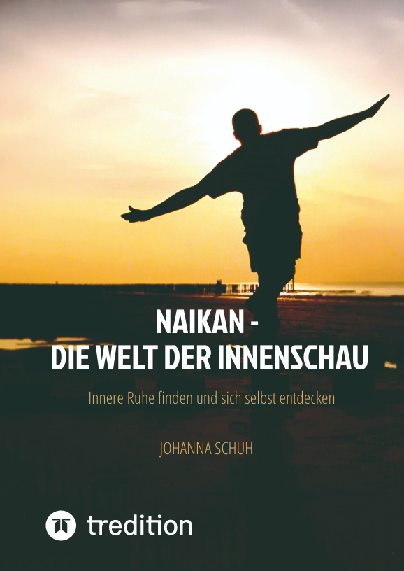 Naikan - Die Welt der Innenschau