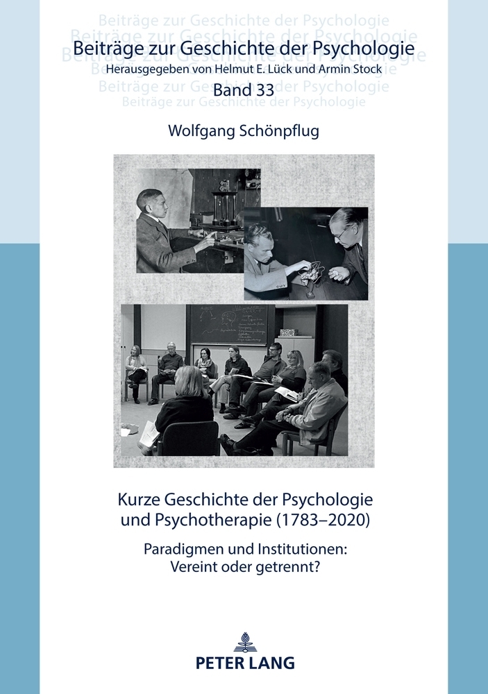 Kurze Geschichte der Psychologie und Psychotherapie (1783-2020)