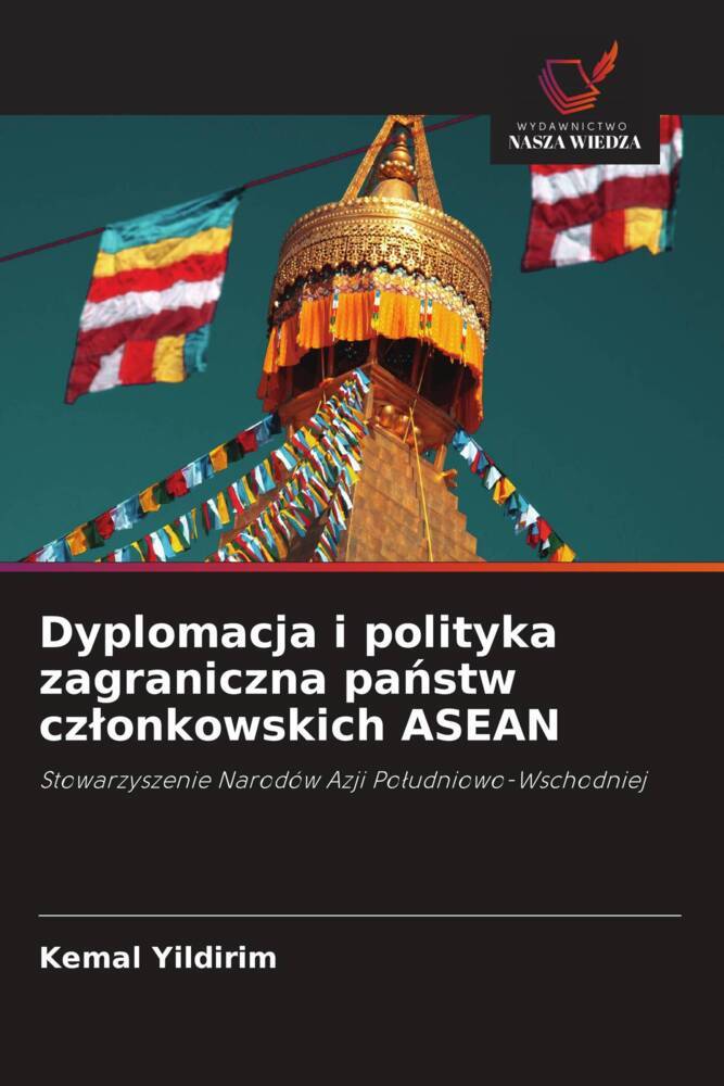 Dyplomacja i polityka zagraniczna panstw czlonkowskich ASEAN