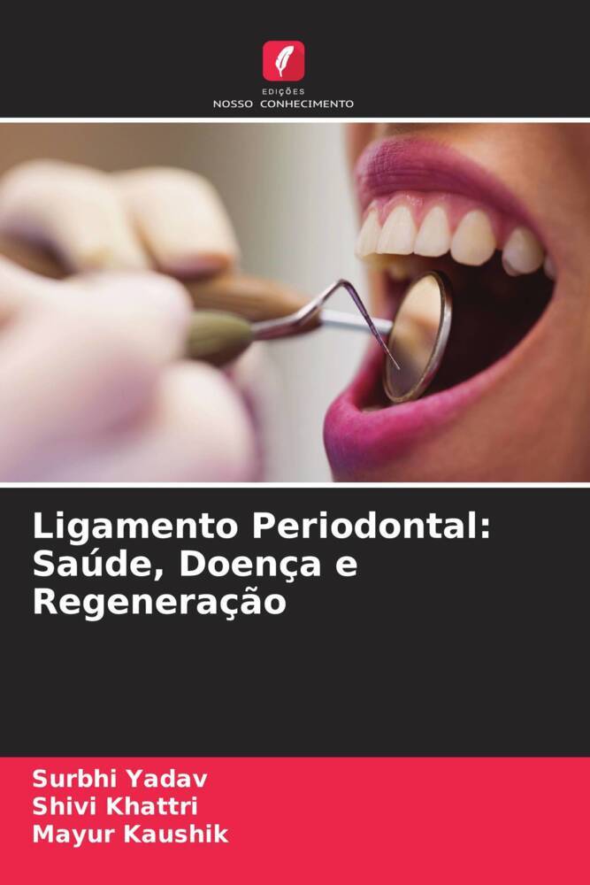 Ligamento Periodontal: Saúde, Doença e Regeneração